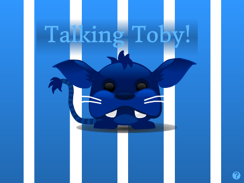 Talking Toby!
