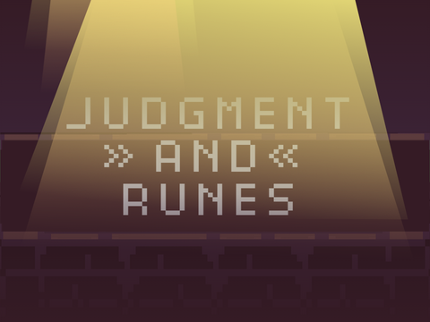 Judgement and Runes (OPEN BETA)
