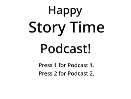 Happy Story Time Podcast!