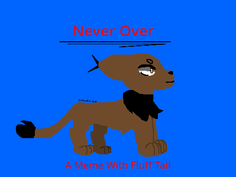 Never Over (Animation)