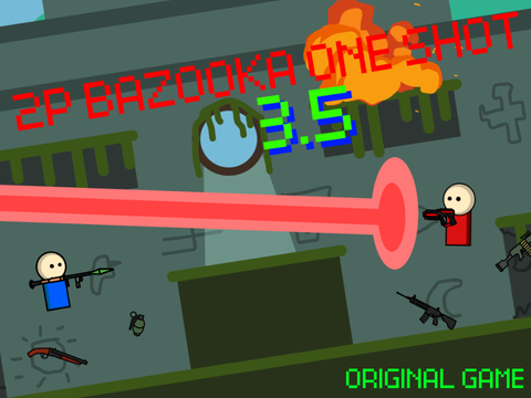 2P BAZOOKA ONE SHOT 
