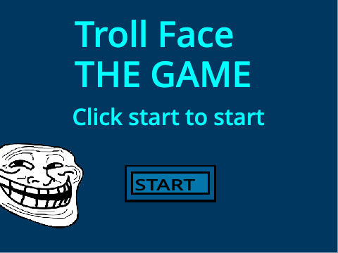 Troll face the game