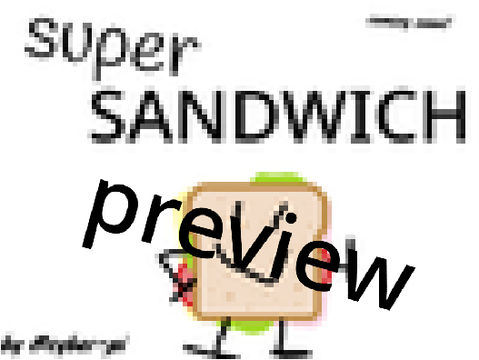 Super Sandwich preview
