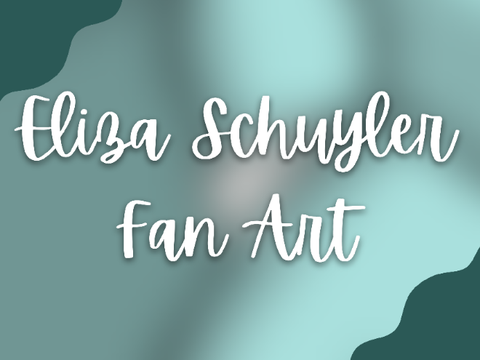 eliza schuyler fan art