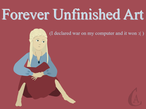 Forever Unfinished Art