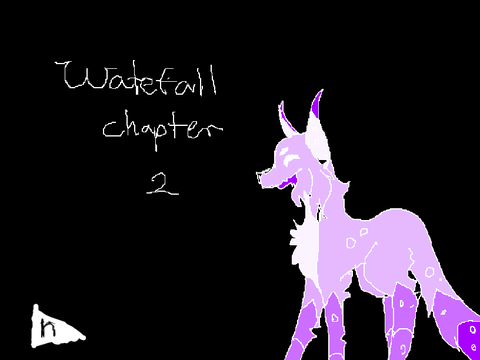 Waterfall - chapter 2