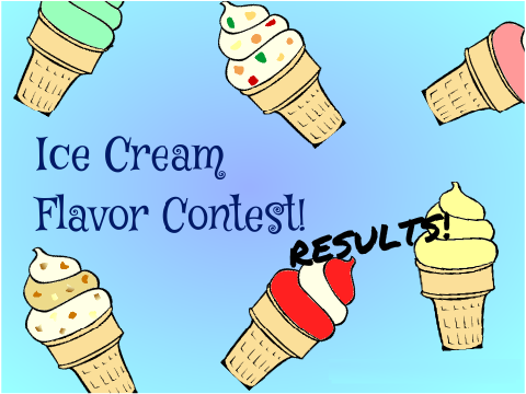 RESULTS! Ice Cream Flavor Contest