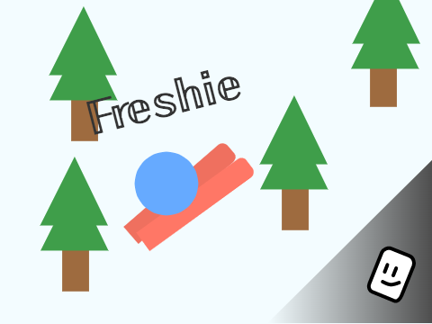 Freshie || A Dodge Game
