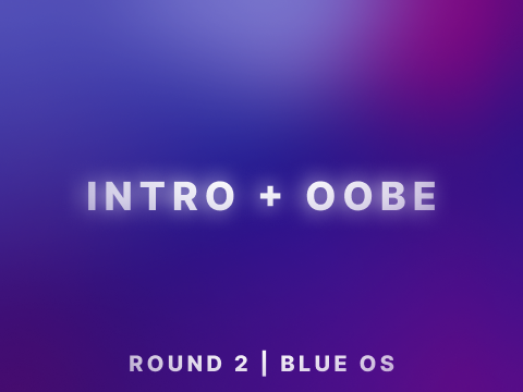 Round 2 Entry - Blue OS 8