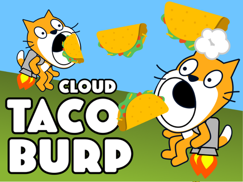 Taco Burp | Cloud remix