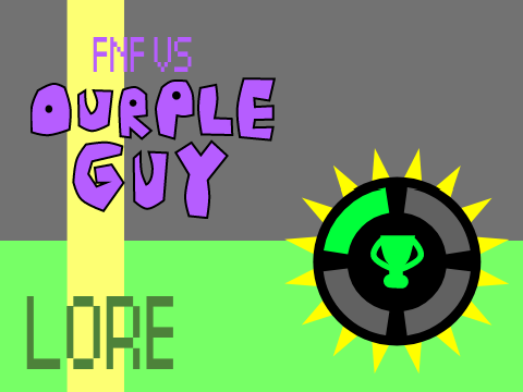FNF Ourple guy tracks -Lore-