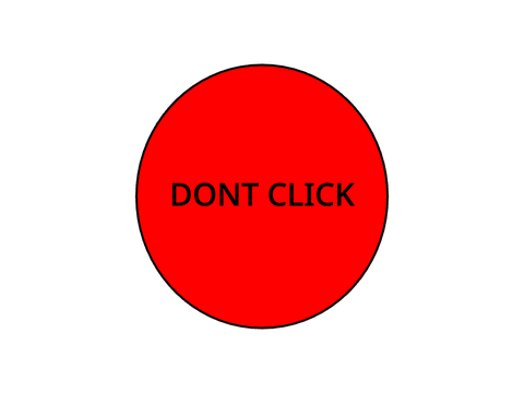 DONT CLICK PLEASEEEEEE!!!!!!!