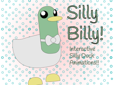 Silly Billy || Interactive || Silly Duck Animations || Adopt Me