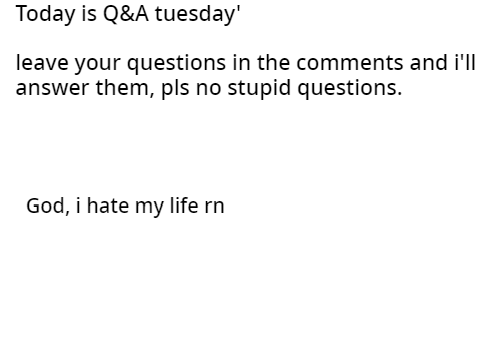 Q&A tuesday's