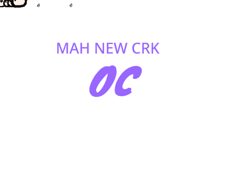 mah new CRK OC