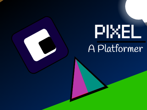 Pixel | A Platformer |