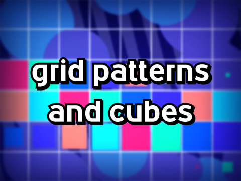 grid pattern and cubes