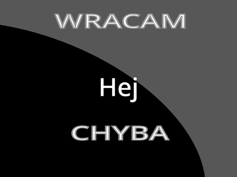 Powrót mój (chyba)