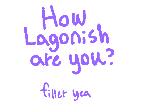 HoW lAgGy Is I