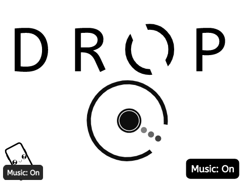 Drop 2D (Made more fun)