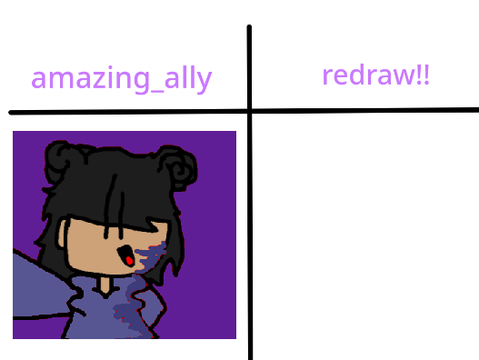 anybody wanna redraw mine?? lol