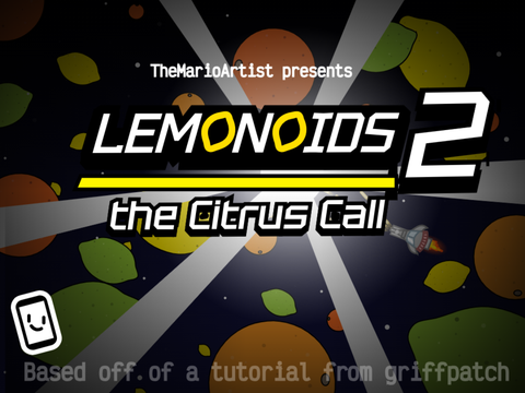 Lemonoids 2 - The Citrus Call (Beta v0.3)