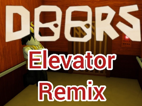 ROBLOX DOORS ELEVATOR JAM REMIX