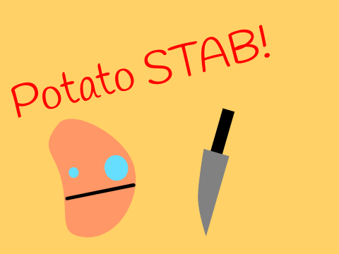 Potato STAB! (mobile friendly)