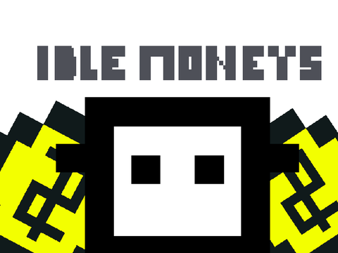 Idle Moneys ᴮᴱᵀᴬ