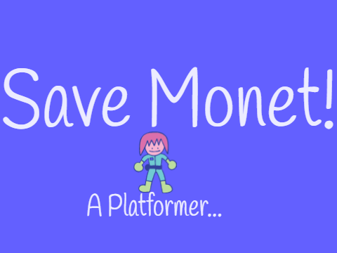 Save Monet - A Platformer