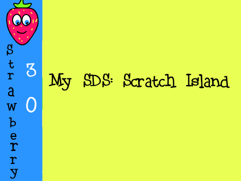 Strawberry Land!!!- SDS