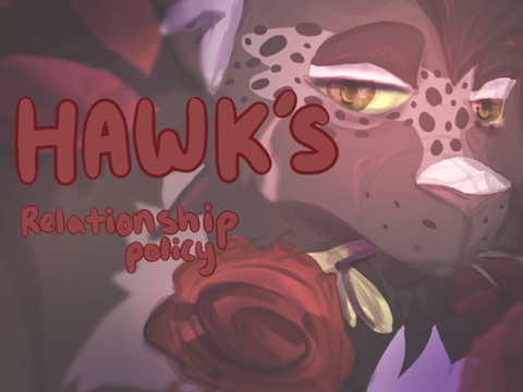 Hawkcrest’s Relationship Policies