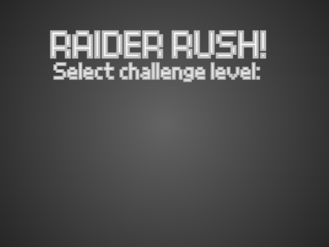 Raider Rush! an Arcade-style SuniAlt Game