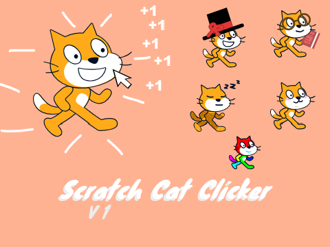 | Scratch Cat Clicker | V 1.0 |