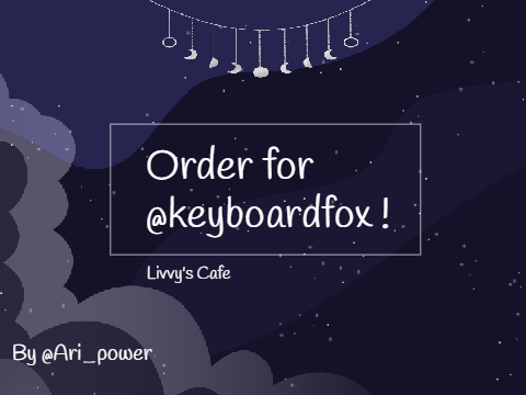 Order for @keyboardfox