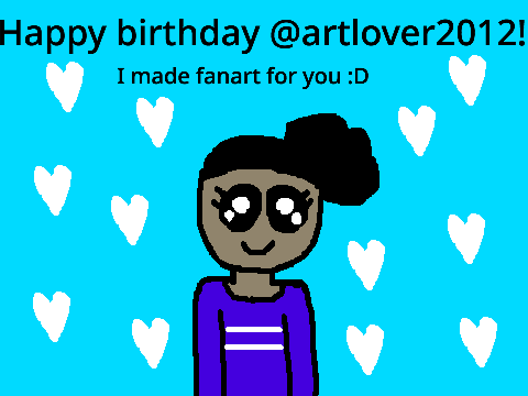 Happy birthday @artlover2012!