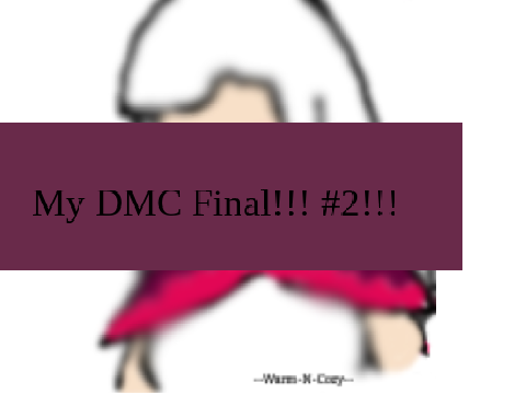 1k+ DMC - Final - #2 ( Ahh! So pixelated! )