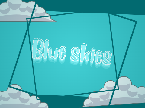 Blue skies - CCE