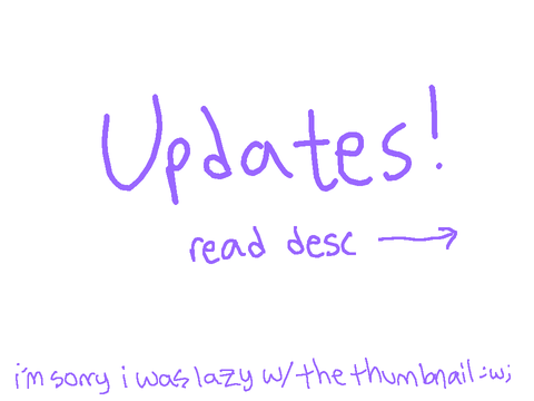 (semi-important?) Updates