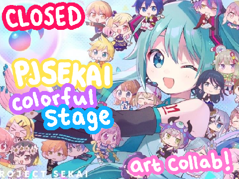 project sekai art collab! [CLOSED]