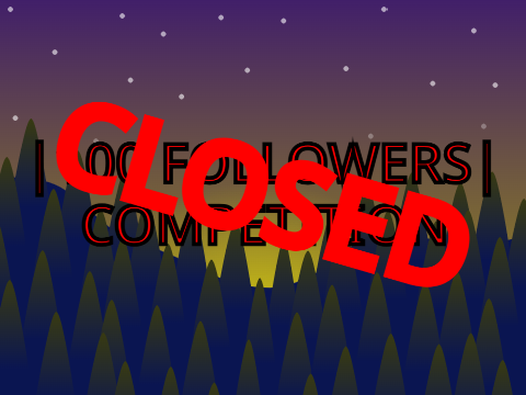 |100 Followers| Competition (Closed)