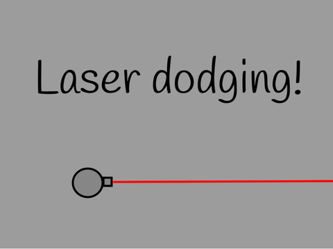 Laser Dodging!
