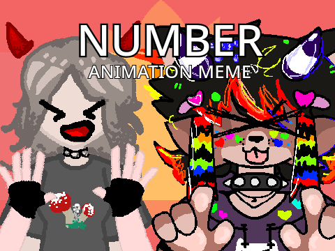 NUMBER MEME || Collab With ---Slytheriin--
