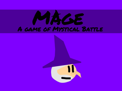 Mage: A Game of Mystical Battle