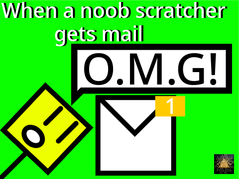 When a Noob Scratcher Gets Mail 