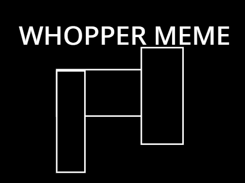 whopper meme