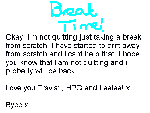 Break Time. Important