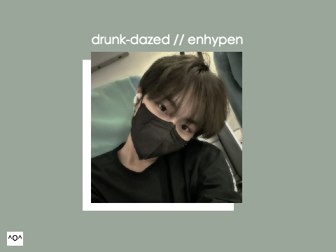 drunk dazed // enhypen