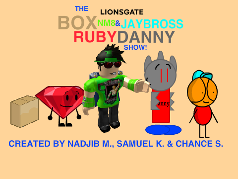 The Box, Ruby, NM8, Danny and Jaybross Show! Intro