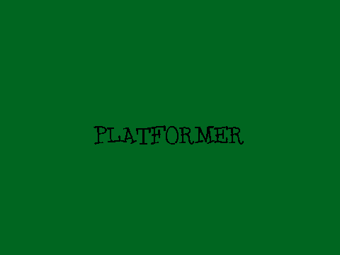 (Green) Platformer